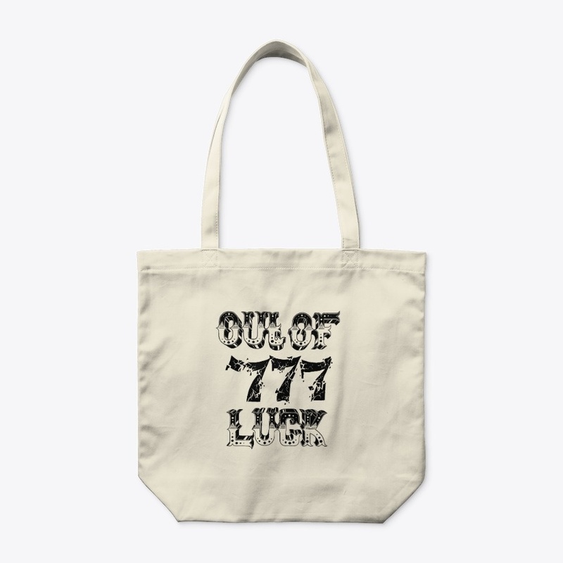 Out of Luck 777