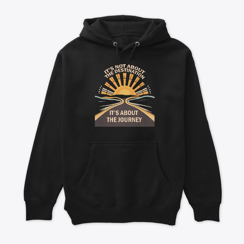 It's not about the destination T-shirt