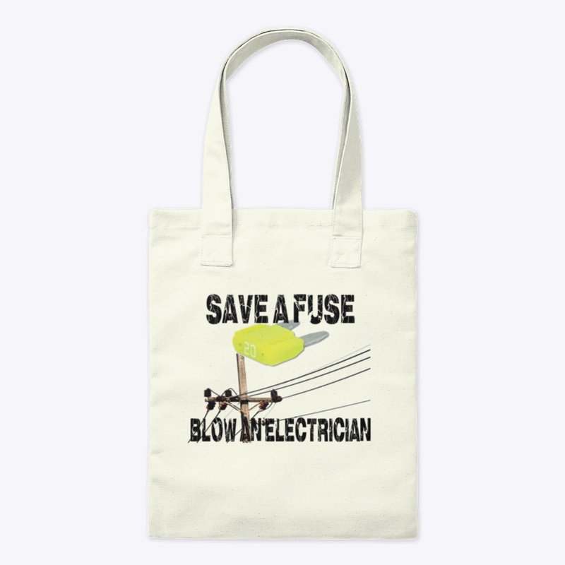 SAVE A FUSE