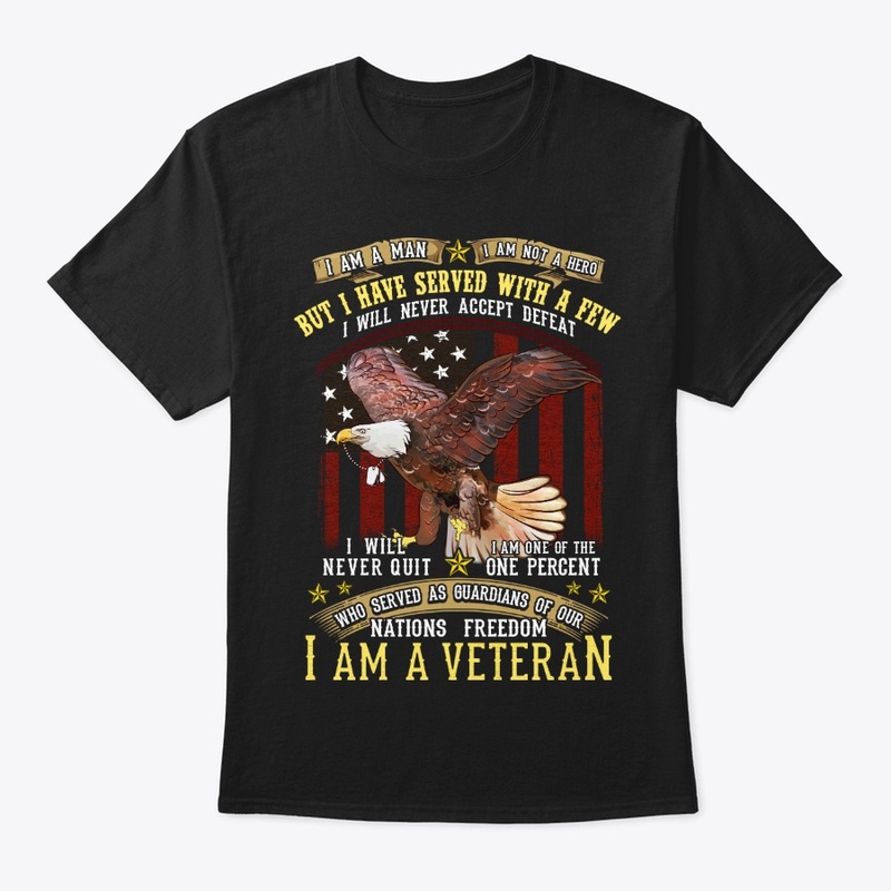 Veteran Gift - Not Hero, But Have Served