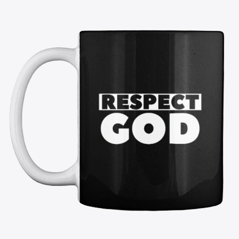 Respect God | Christian