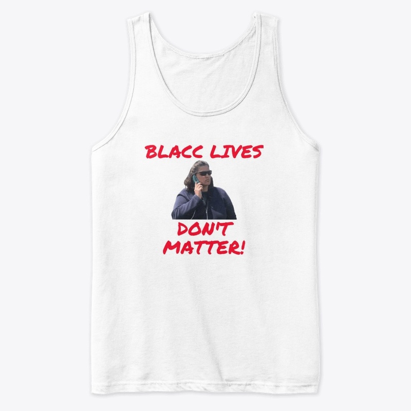 Blacc Lives Don't Matter