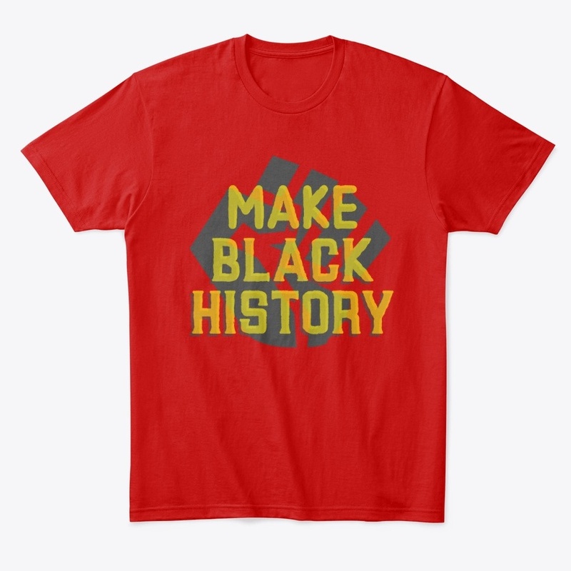 Make Black History 