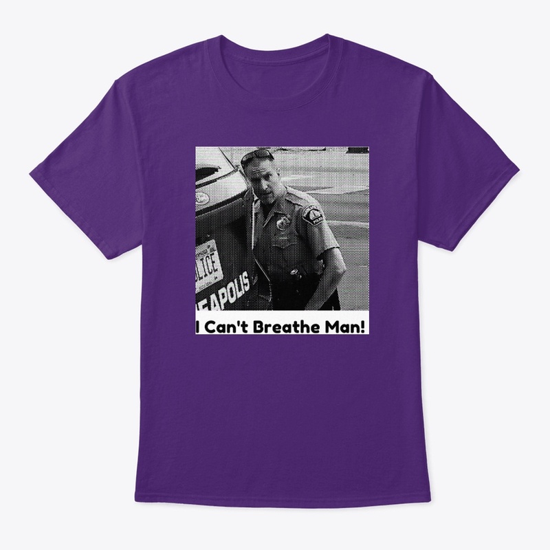 I Can't Breathe Man T Shirt