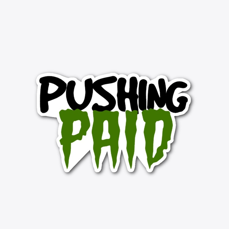 PUSHING PAID STICKER