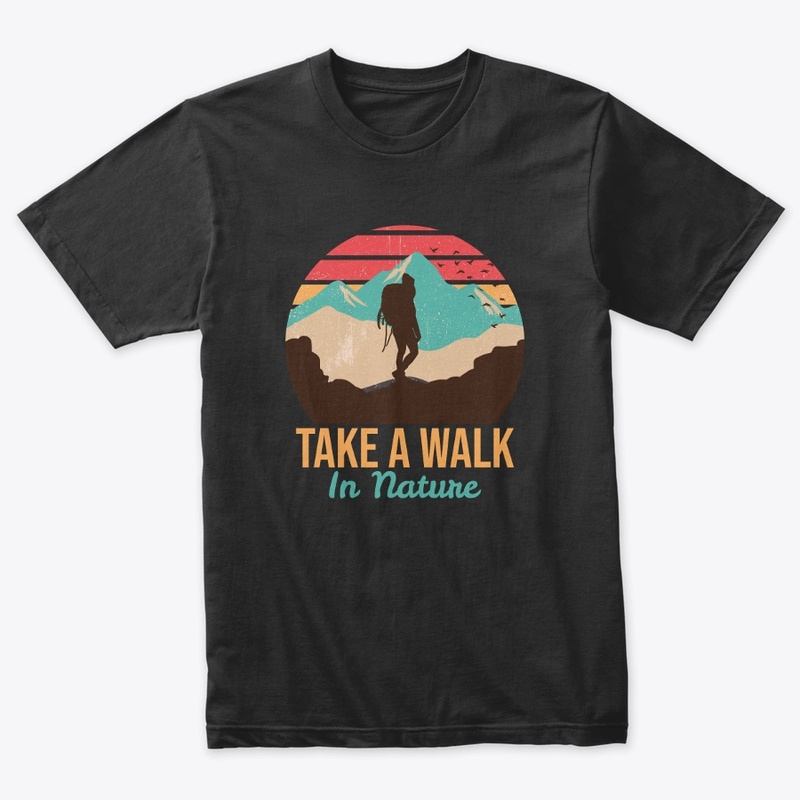 Take a walk in nature.