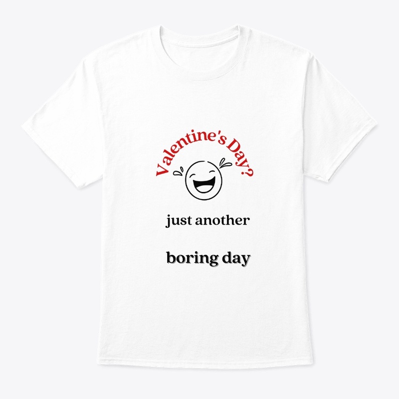 Valentine's day-boring day
