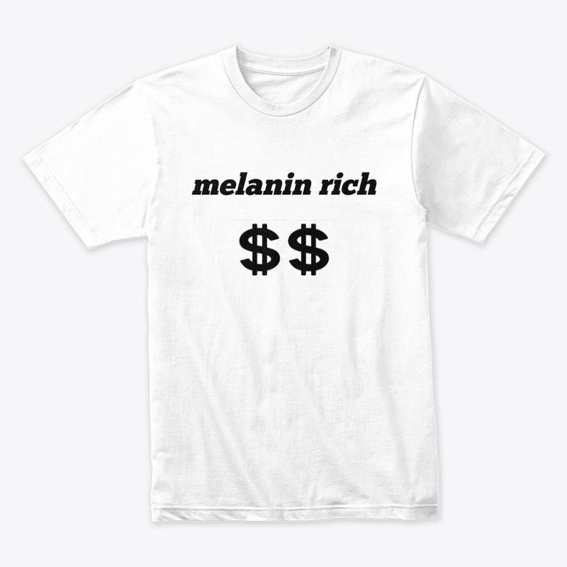 Melanin Rich $$