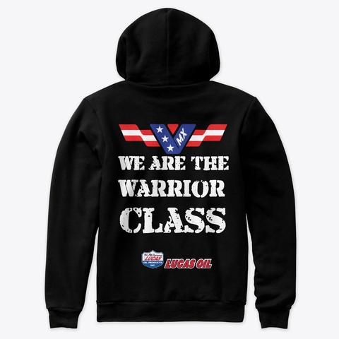 We Are The Warrior Class Black áo T-Shirt Back