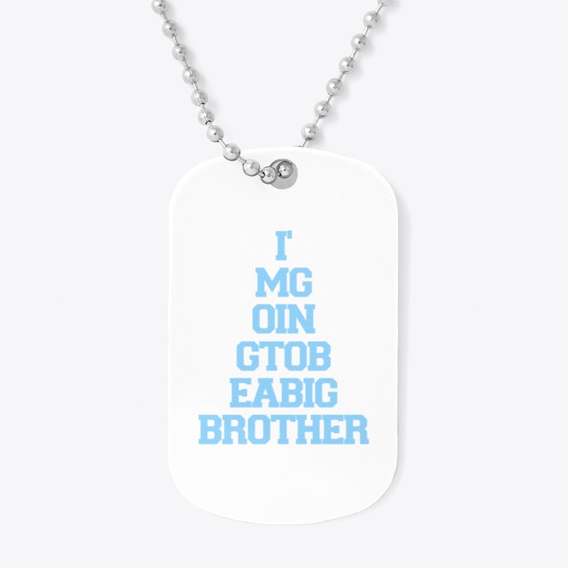 I'm Going To Be A Big Brother Design 1