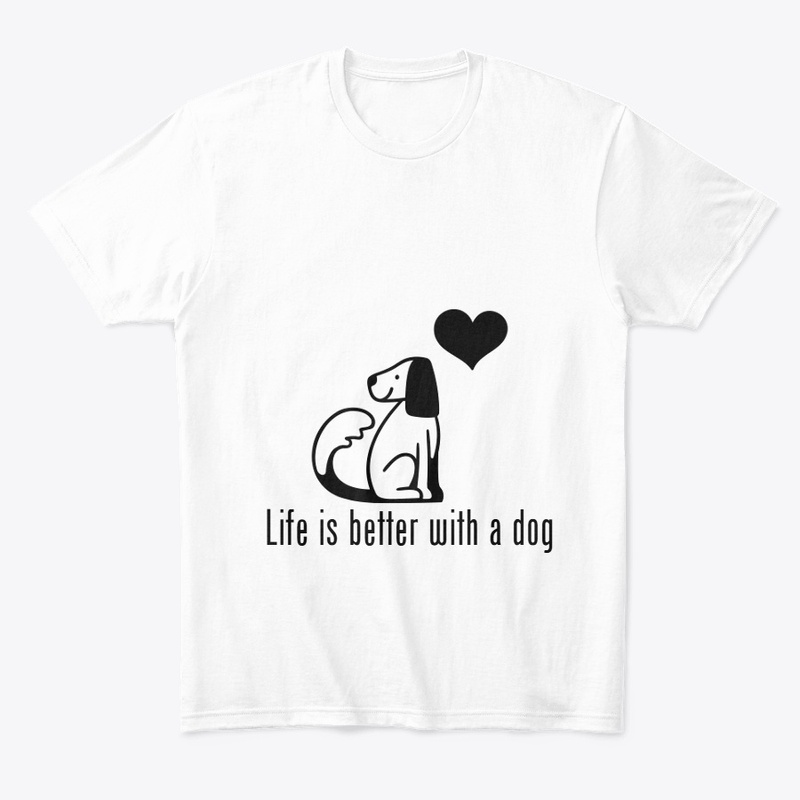  Life is Better with a Dog