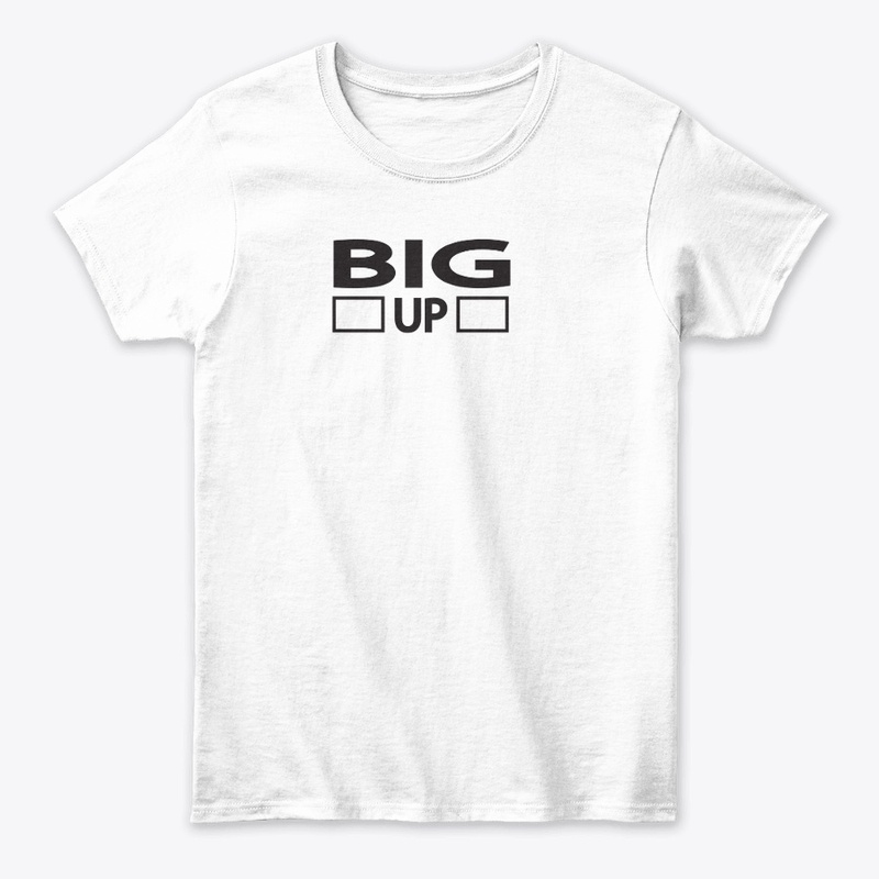 BIG UP