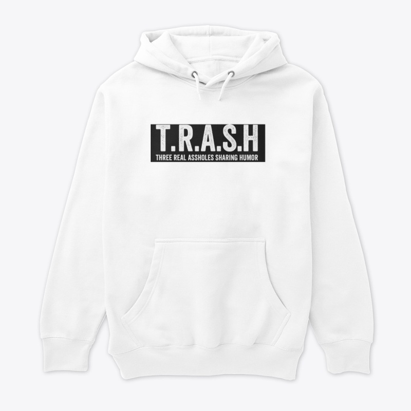 T.R.A.S.H WHITE TEXT