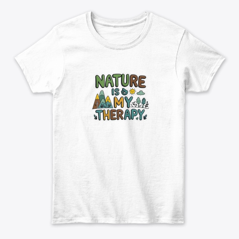 🌿 Nature is My Therapy T-Shirt 🌿