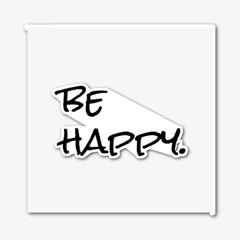 be happy. signature style