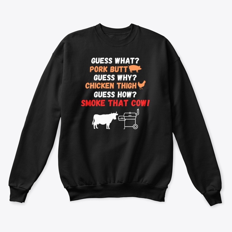 Funny, BBQ, Guess What, Pork Butt, Smoke