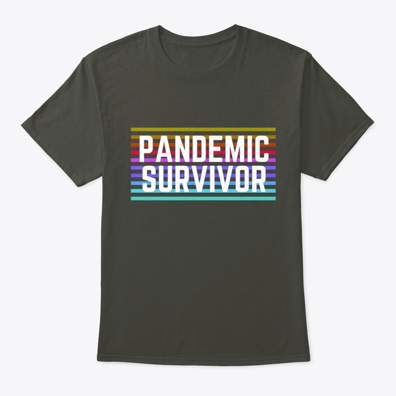 Pandemic Survivor - Streetstyle