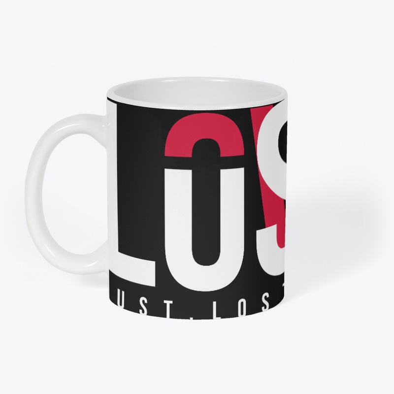 lust, lost , love