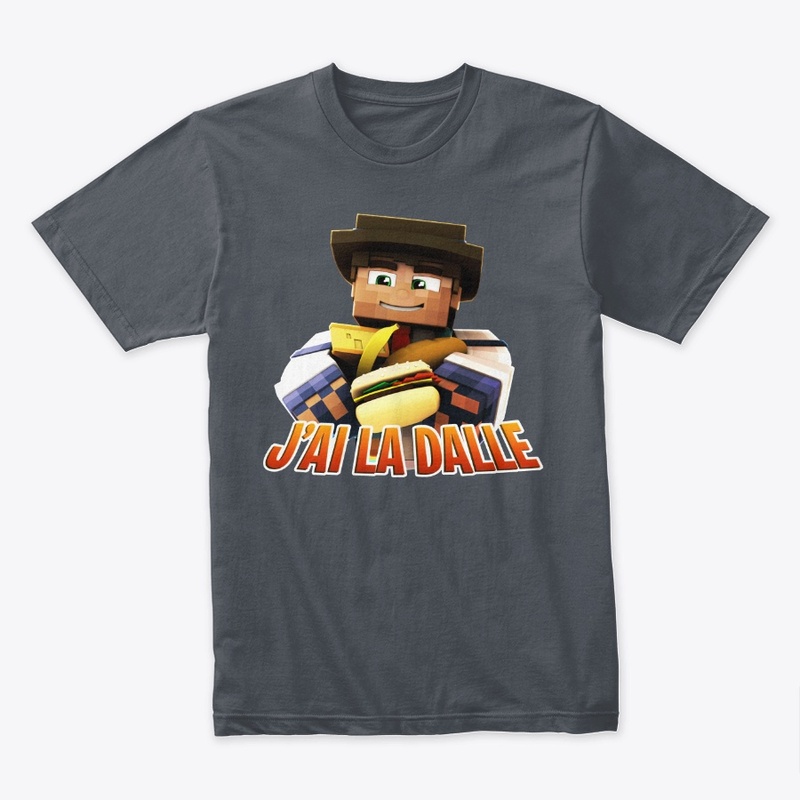 J'ai la dalle