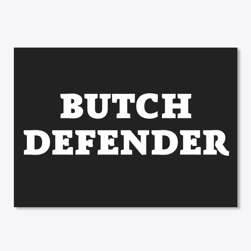 Butch Defender | White