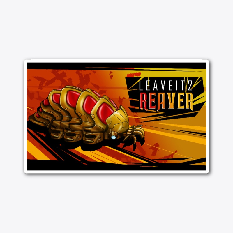 Leave It 2 reaver