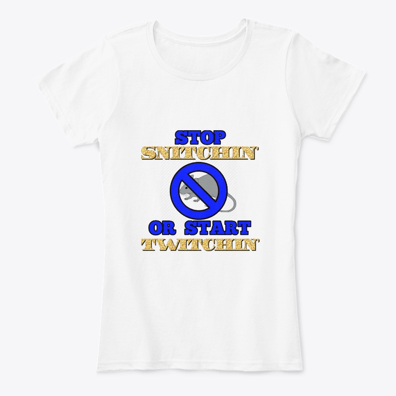 Stop Snitchin' - Blue