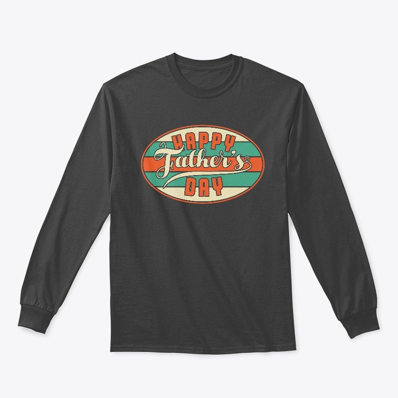 Happy Father's Day T-shirt 
