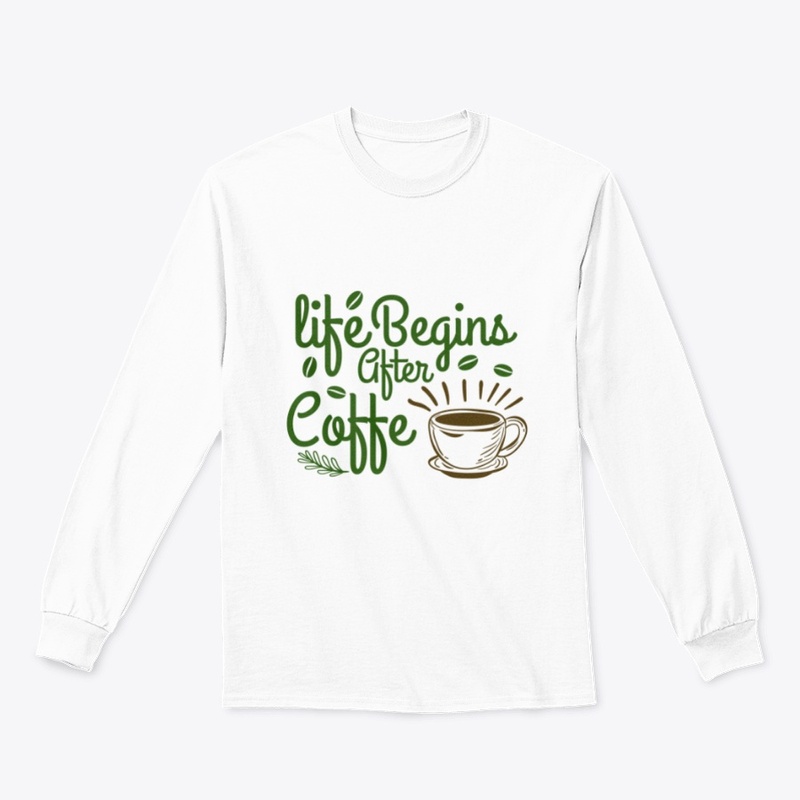 Life Begin After Coffee T-Shirt