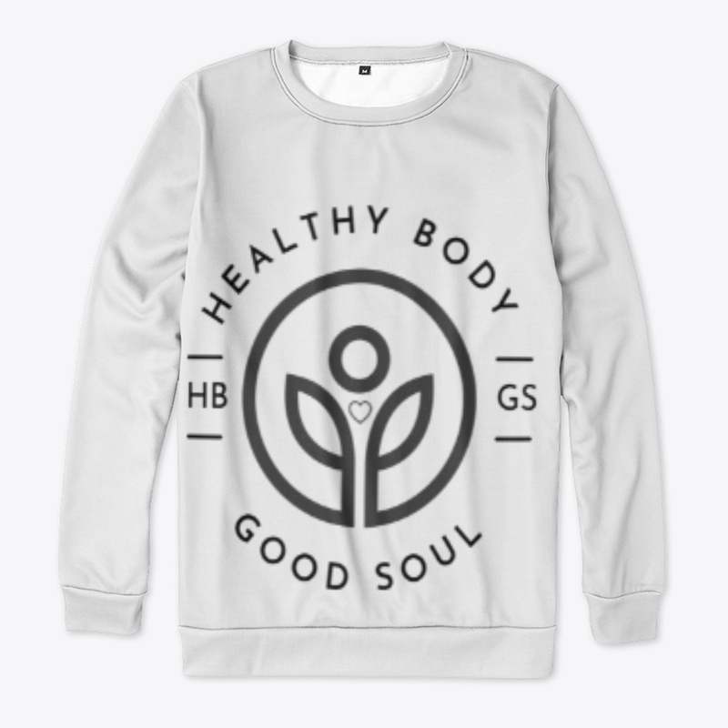 Healthy Body Good Soul
