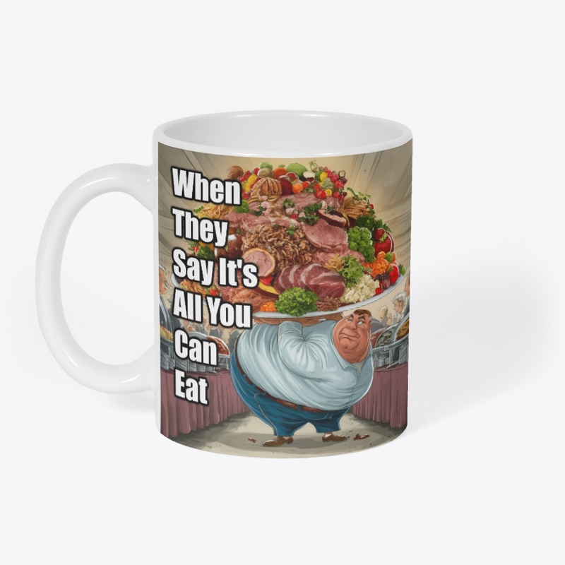 All you can eat 
