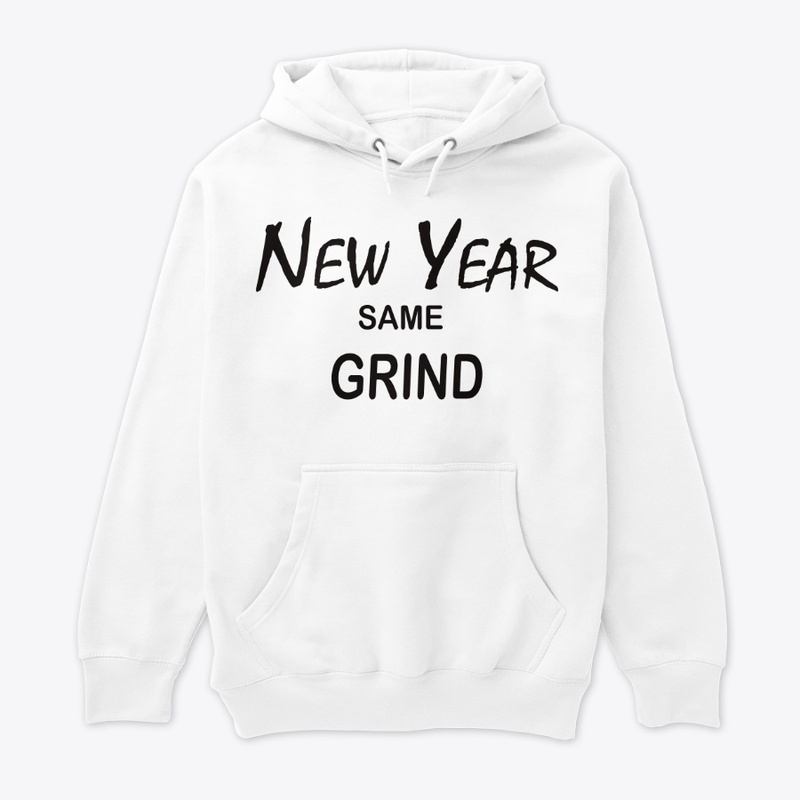 New Year, Same Grind