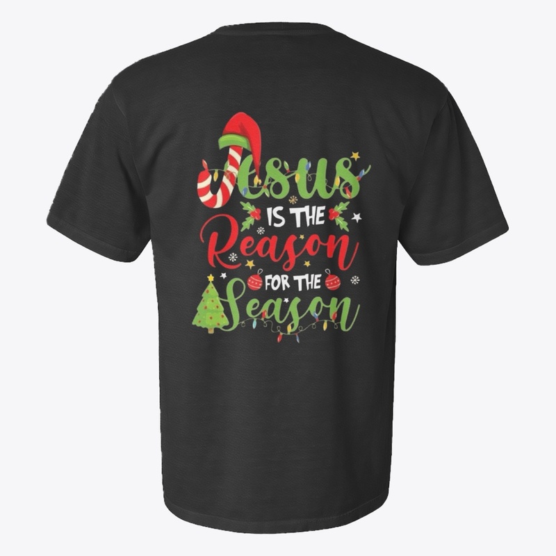  "Jesus is the Reason for the Season"