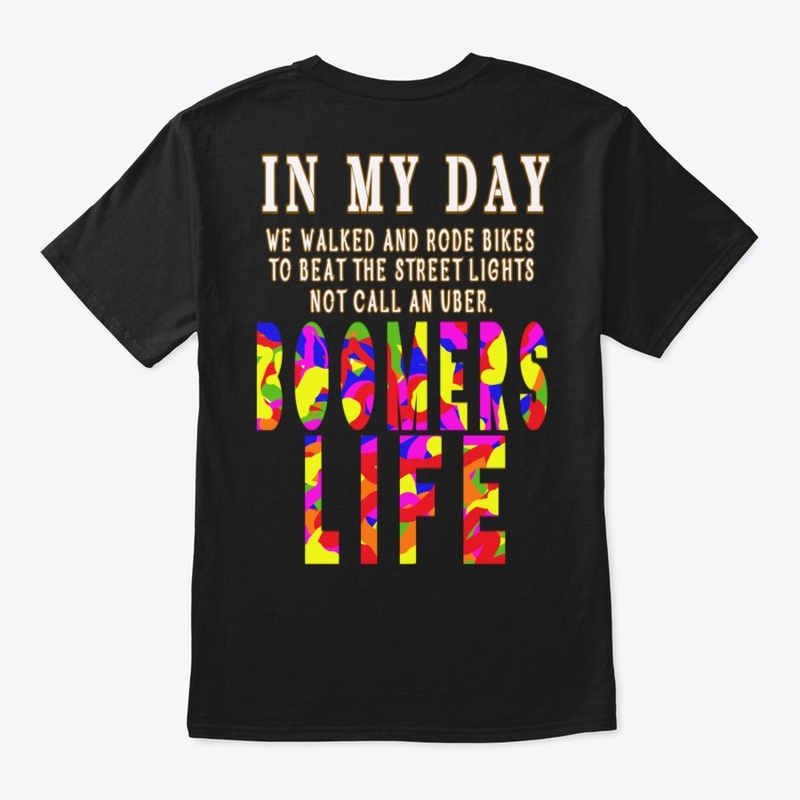 IN MY DAY BOOMERS LIFE