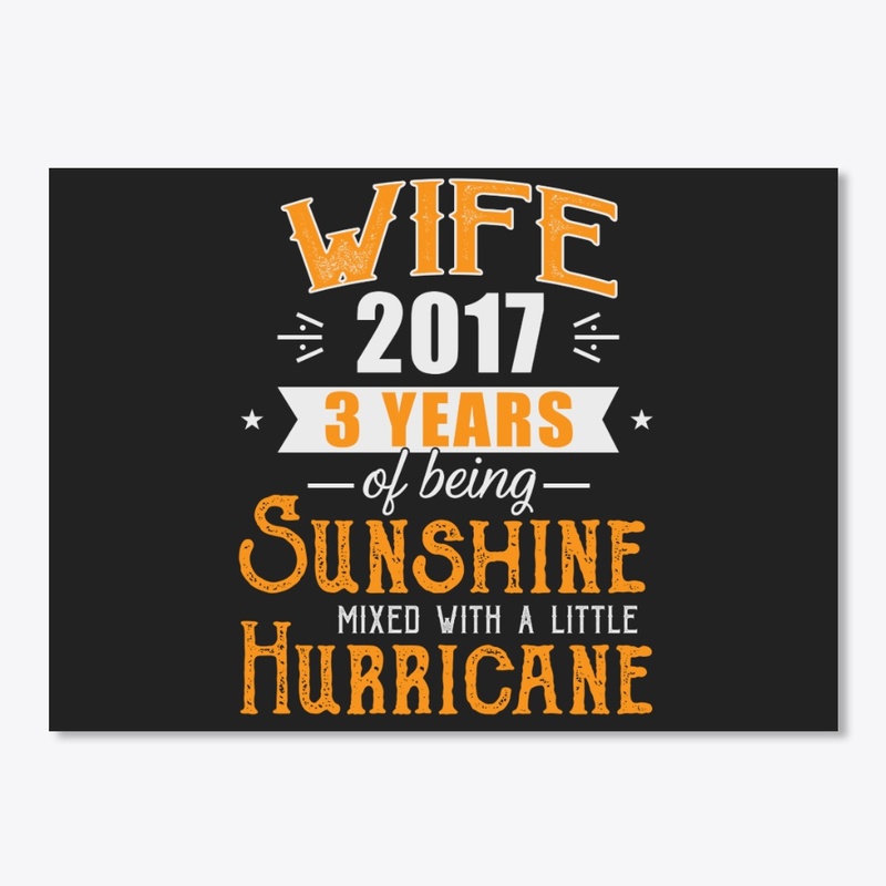 Wife Since 2017, 3rd Wedding Anniversary
