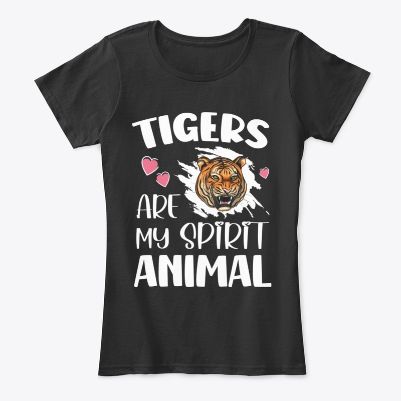 Tigers Are My Spirit Animal 