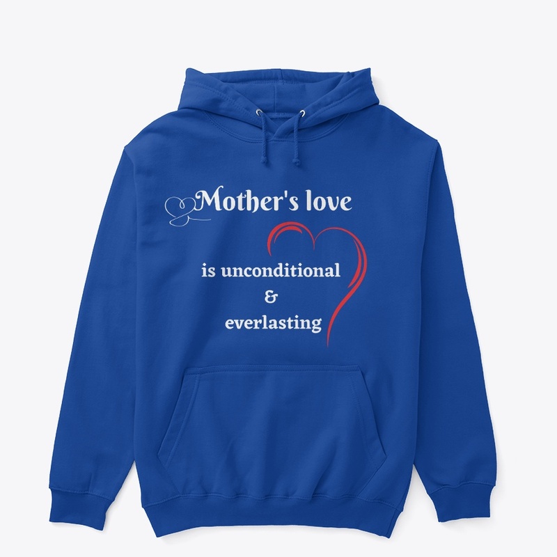 "Mom's Love, Always and Forever"