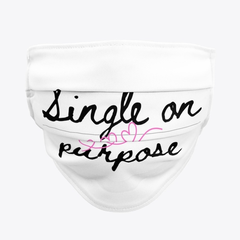 Single on purpose