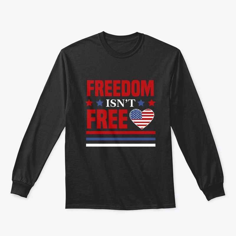 Freedom isn't free