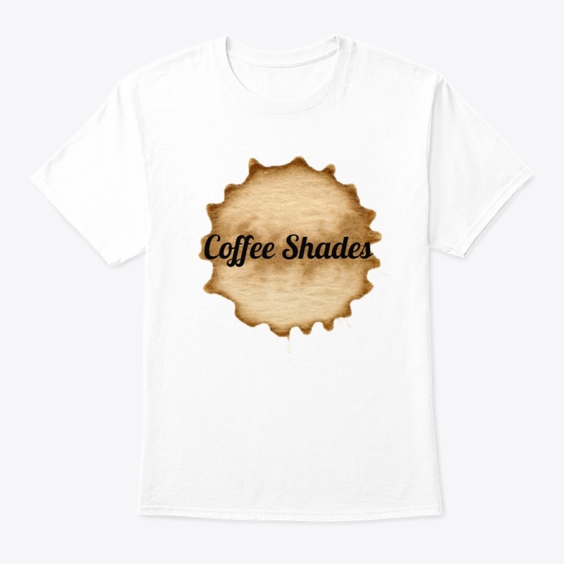 Coffee Shades T-Shirts and Hoodies
