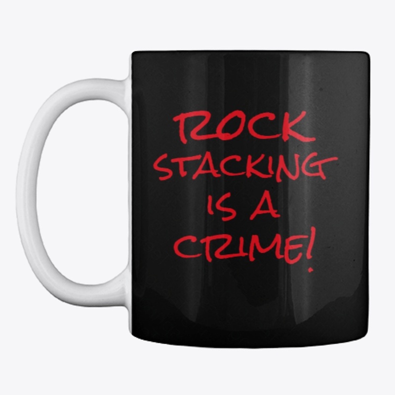 Rock Stacking Is A Crime. 