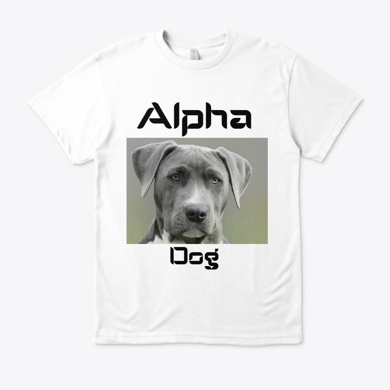 Alpha Dog - for the dominant dog lover