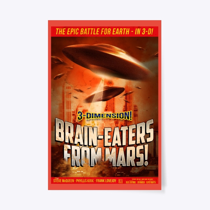 Brain-Eaters from Mars Retro Poster I
