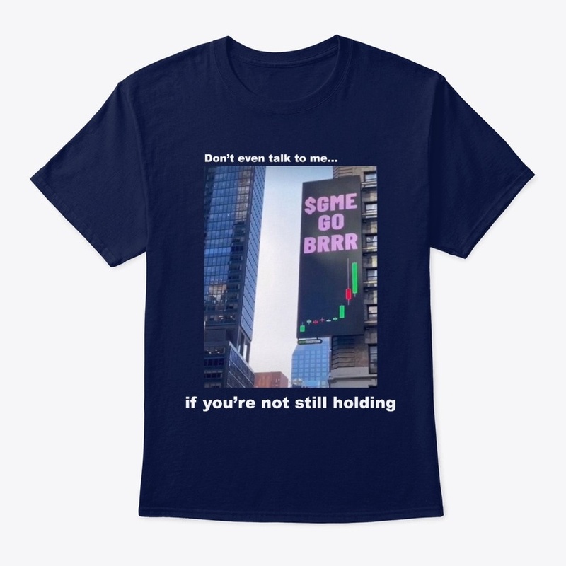 $GME GO BRRR billboard T-shirt