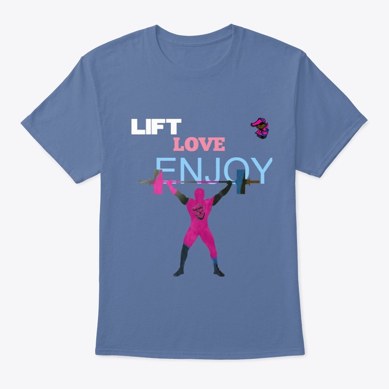 LIFT LOVE ENJOY 