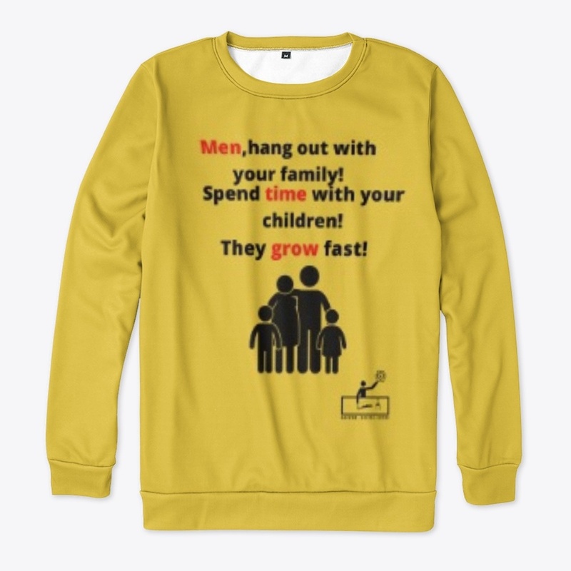 Men,hang out with your family