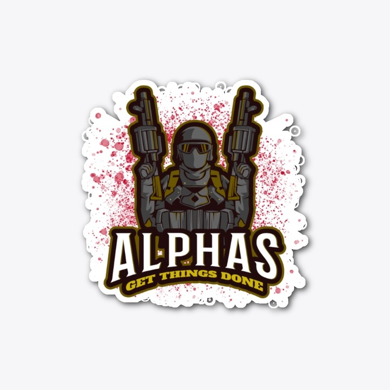Alphas Get Things Done Duel Gun Soldier