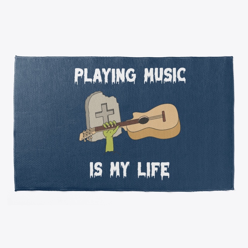 Playing Music Is My Life