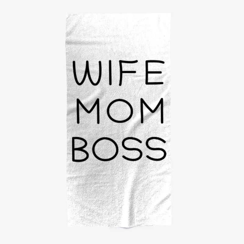 WIFE MOM BOSS