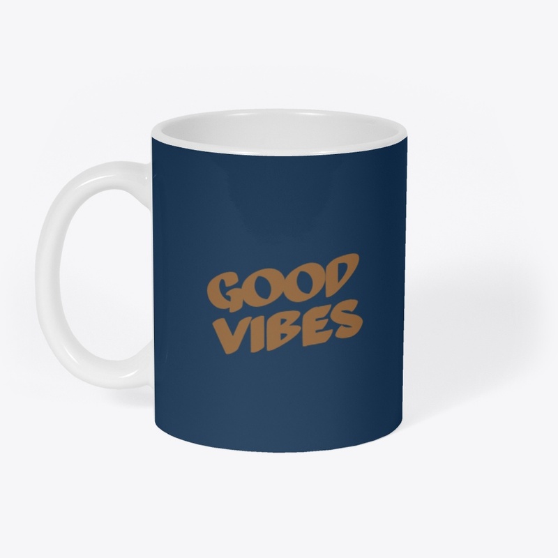 GOOD VIBES