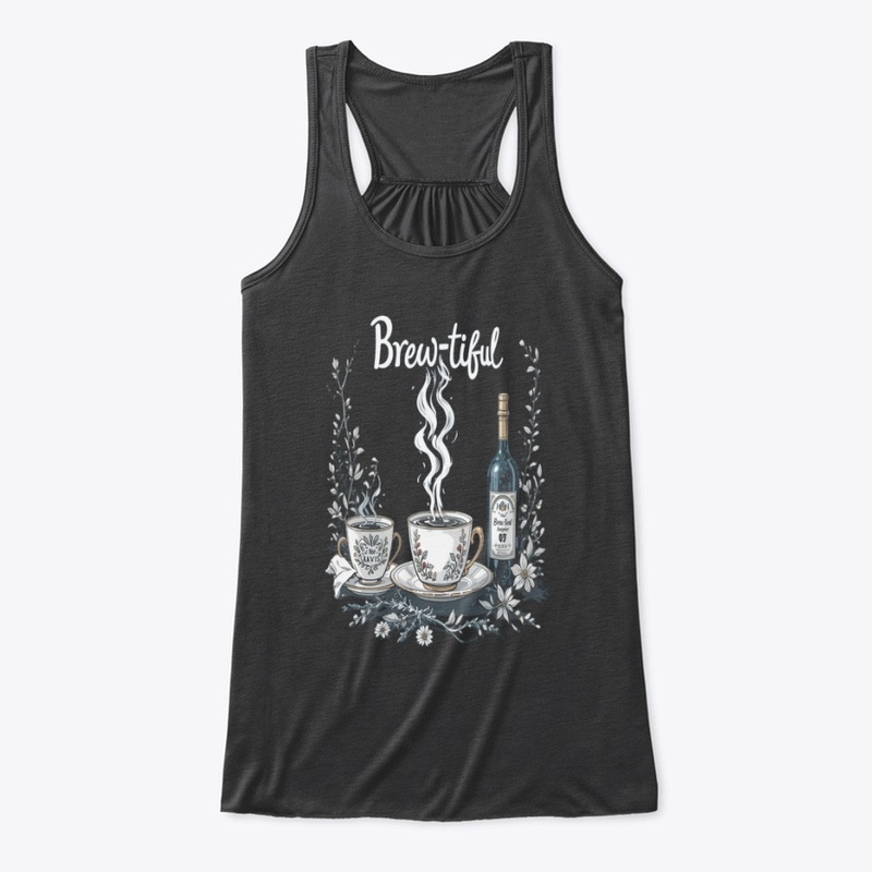 Brew‑tiful Bliss – Coffee & Tea Lover